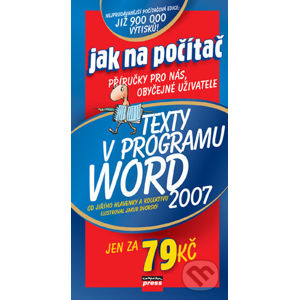 Texty v programu Word 2007 - Jiří Hlavenka a kol.