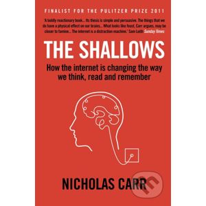 The Shallows - Nicholas Carr