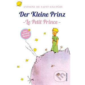 Der kleine Prinz / Le Petit Prince: Zweisprachige Ausgabe Französisch-Deutsch - Antoine de Saint-Exupéry