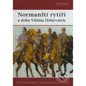 Normanští rytíři - Christopher Gravett
