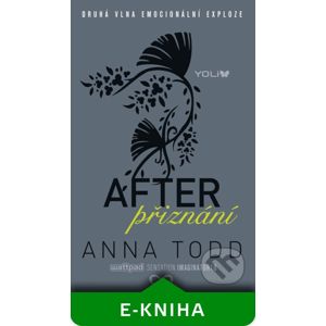After 2: Přiznání - Anna Todd