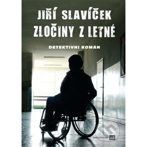 Zločiny z Letné - Jiří Slavíček