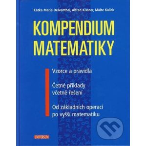 Kompendium matematiky - Katka Maria Delventhal, Alfred Kissner