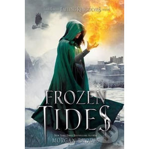 Frozen Tides - Morgan Rhodes