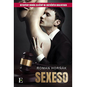 Sexeso - Roman Horňák