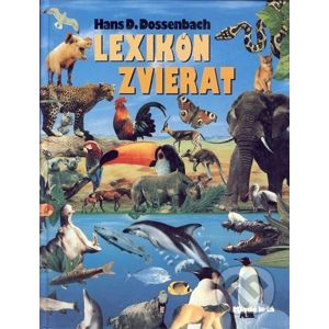 Lexikón zvierat - D. Hans Dossenbach