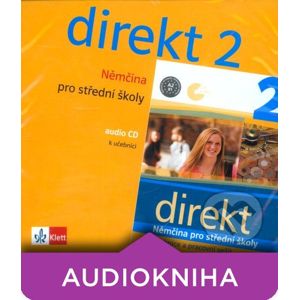 Direkt 2 (CD) - Němčina pro střední školy - Klett