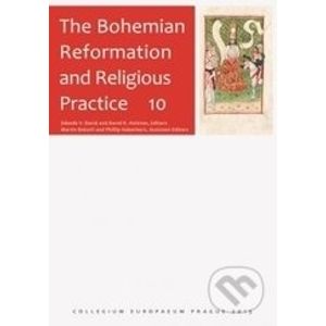 The Bohemian Reformation and Religious Practice 10 - Zdeněk V. David, David R. Holeton