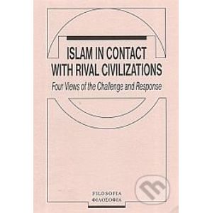 Islam in Contact with Rival Civilizations - Jaroslav Krejčí