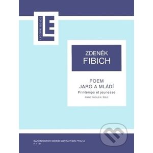 Poem - Jaro a mládí - Zdeněk Fibich