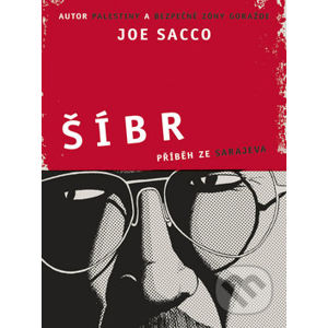 Šíbr - Joe Sacco