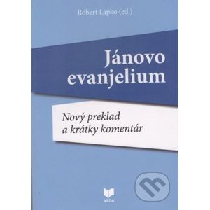 Jánovo evanjelium - Róbert Lapko