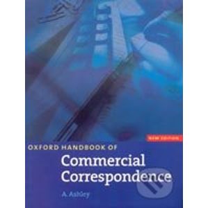Oxford Handbook of Commercial Correspondence - Aasheim Ashley