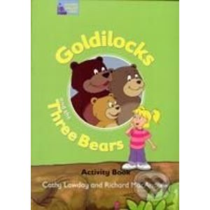 Goldilocks & Three Bears Activity Book - Cathy Lawday, Richard MacAndrew