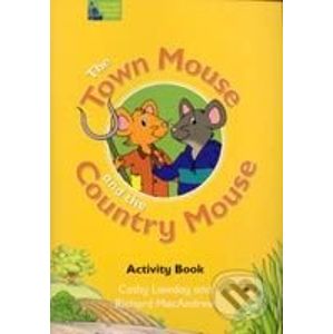 Town Mouse & Contry Mouse Activity Book - Cathy Lawday, Richard MacAndrew