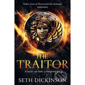 The Traitor - Seth Dickinson