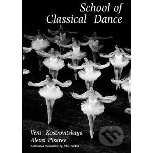 School of Classical Dance - Vera Kostrovitskaya, Alexei Pisarev