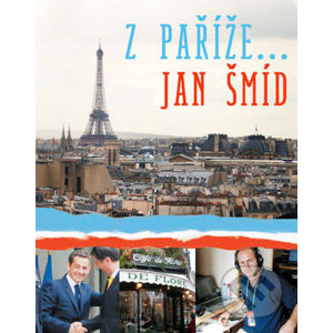 Z Paříže - Jan Šmíd