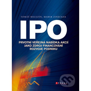 IPO - Tomáš Meluzín, Marek Zinecker