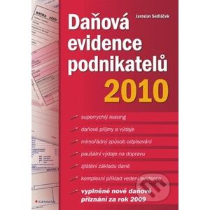 Daňová evidence podnikatelů 2010 - Jaroslav Sedláček