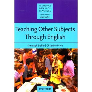 Resource Books for Teachers: Teaching Other Subjects through English - Oxford University Press