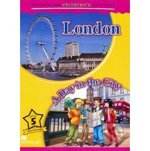 Macmillan Children´s Readers 5: London / Day in the City - MacMillan