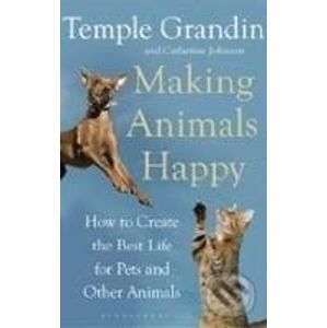 Making Animals Happy - Catherine Johnson, Temple Grandin