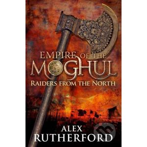 Raiders from the North - Alex Rutherford