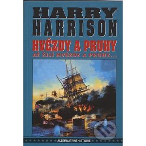 Hvězdy a pruhy - Harry Harrison