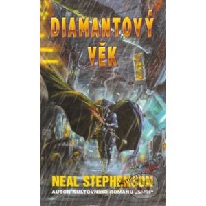 Diamantový věk - Neal Stephenson