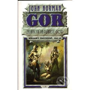 Gor 10: Zajatkyní na planetě Gor I. - John Norman