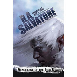Venegance of the Iron Dwarf - A. R. Salvatore
