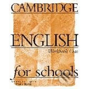 Cambridge English for Schools 1 - Andrew Littlejohn, Diana Hicks