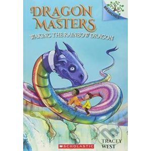 Waking the Rainbow Dragon: A Branches Book - Tracey West, Damien Jones (ilustrátor)