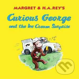 Curious George and the Ice Cream Surprise - H.A. Rey
