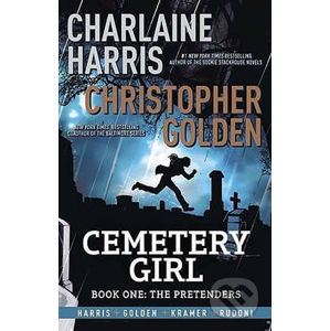 Cemetery Girl - Christopher Golden, Charlaine Harris , Don Kramer (ilustrátor)