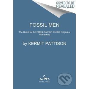 Fossil Men - Kermit Pattison