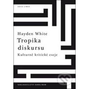 Tropika diskursu - Hayden White