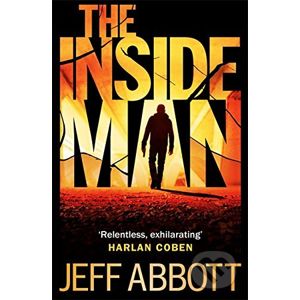 The Inside Man - Jeff Abbott