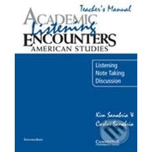 Academic Listening Encounters: American Studies - K. Sanabria
