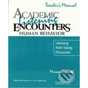 Academic Listening Encounters: Human Behaviour - Miriam Espeseth