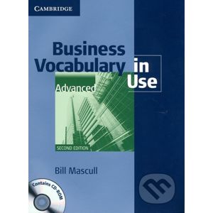Business Vocabulary in Use with Answers and CD-ROM - Advanced - Bill Mascull