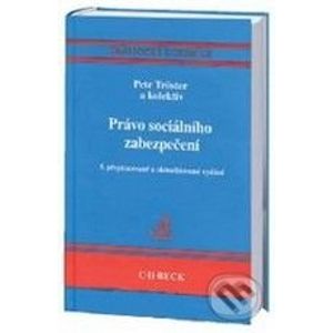 Právo sociálního zabezpečení - Petr Tröster a kol.