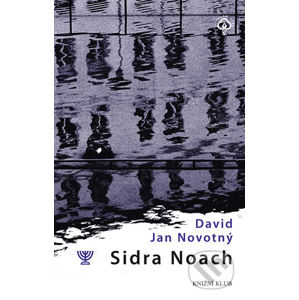 Sidra Noach - David Jan Novotný