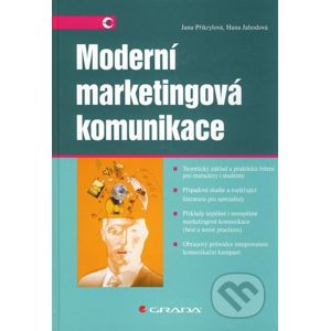 Moderní marketingová komunikace - Jana Přikrylová, Hana Jahodová