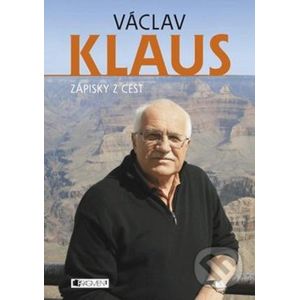 Zápisky z cest - Václav Klaus