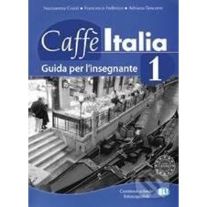 Caffè Italia 1 - Teacher's book - N. Cozzi