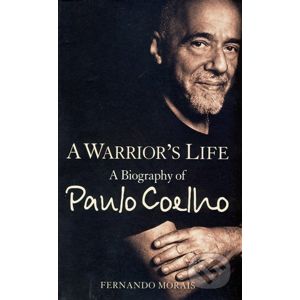 A Warrior's Life - Fernando Morais