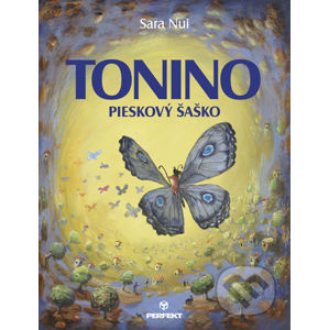 Tonino - Pieskový šaško - Sara Nui, Peter Uchnár (ilustrácie)