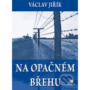 Na opačném břehu - Václav Jiřík